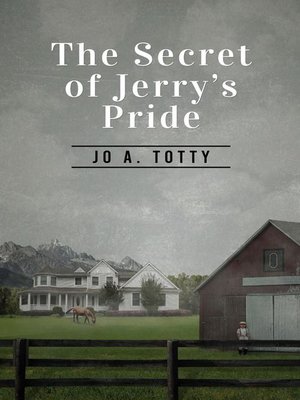 cover image of The Secret of Jerry's Pride